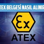 atex belgesi nasil alinir