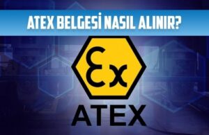 atex belgesi nasil alinir
