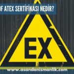 exproof atex sertifikasi nedir