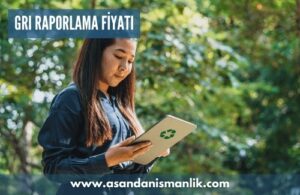 gri raporlama fiyati