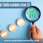iso 14067 urun karbon ayak izi
