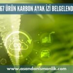 iso 14067 urun karbon ayak izi belgelendirme