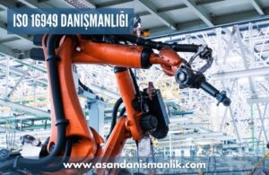 iso 16949 danismanligi