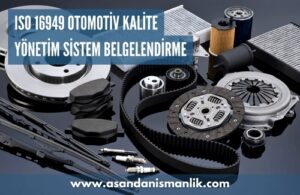 iso 16949 otomotiv kalite yonetim sistem belgelendirme