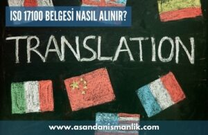 iso 17100 belgesi nasil alinir