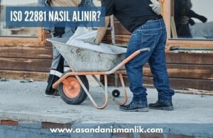 iso 22881 nasil alinir