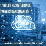 iso 27017 bulut hizmetlerinde bilgi guvenligi danismanligi