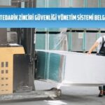 iso 28000 tedarik zinciri guvenligi yonetim sistemi belgelendirme