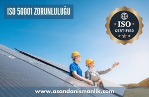 iso 50001 zorunlulugu