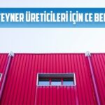 konteyner ureticileri icin ce belgesi