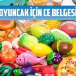 oyuncaklar icin ce belgesi