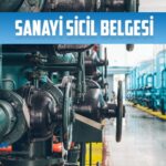 sanayi sicil belgeleri