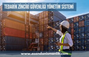 tedarik zinciri guvenligi yonetim sistemi
