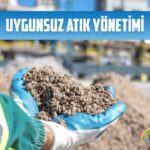 uygunsuz atik yonetimi