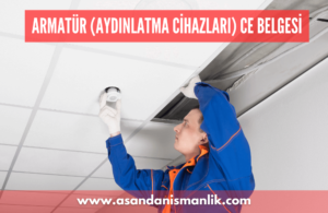 armatur aydinlatma cihazlari ce belgesi