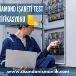 asta diamond isareti test ve sertifikasyonu