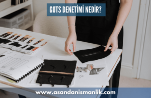 gots denetimi nedir