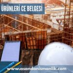 insaat urunleri ce belgesi