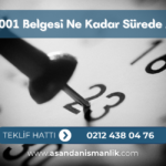 iso 9001 belgesi ne kadar surede alinir