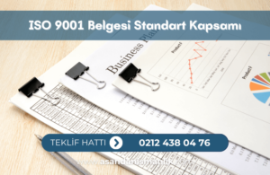 iso 9001 belgesi standart kapsami
