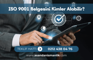 iso 9001 belgesini kimler alabilir