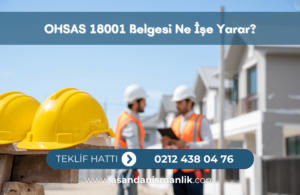ohsas 18001 belgesi ne ise yarar