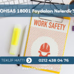 ohsas 18001 faydalari nelerdir
